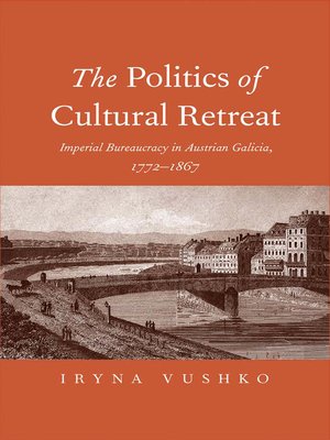 cover image of The Politics of Cultural Retreat